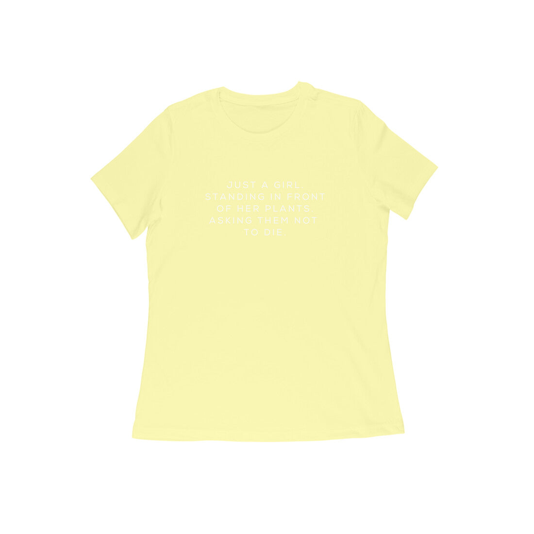 Just a girl Tshirts for Women